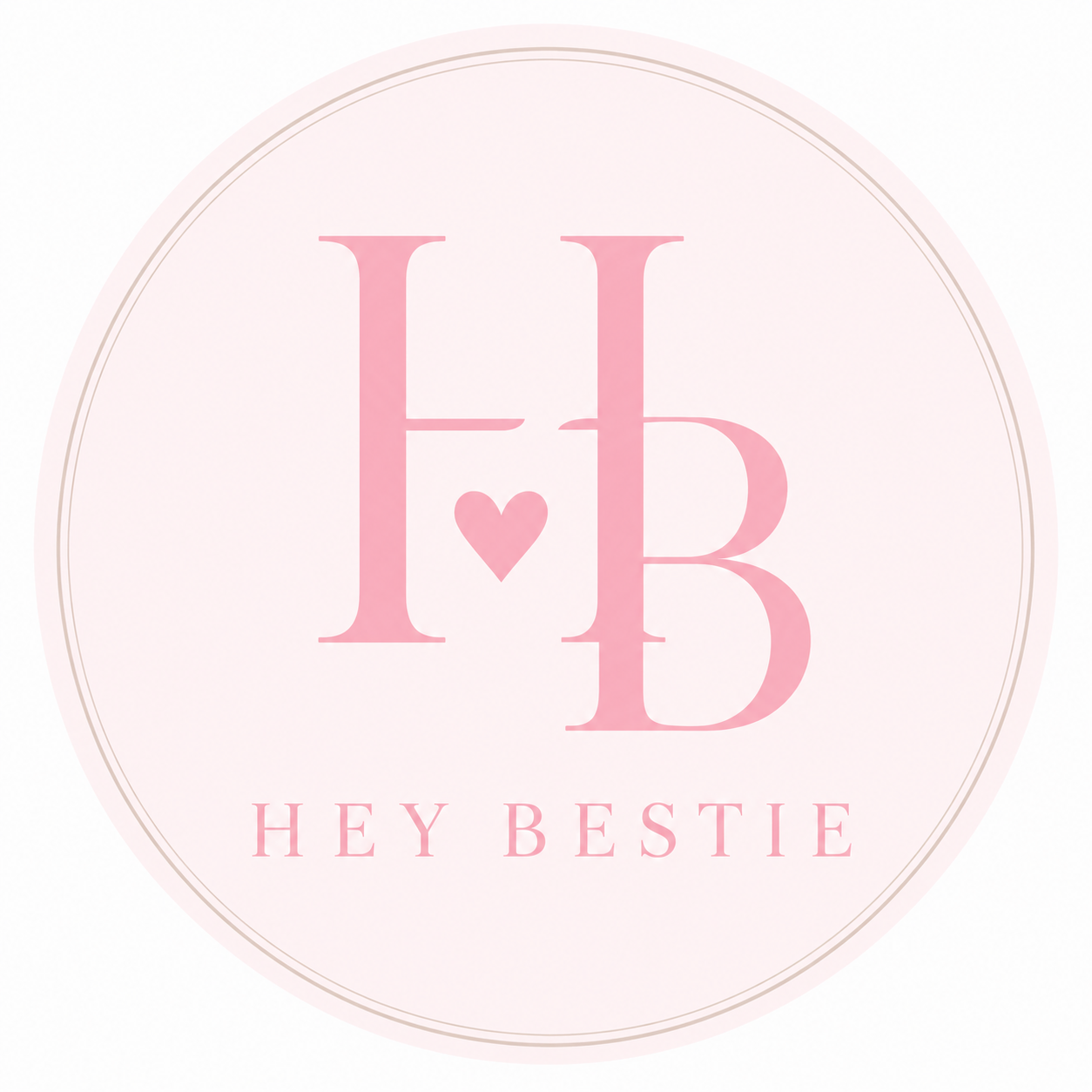 Hey Bestie